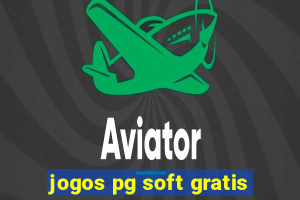 jogos pg soft gratis